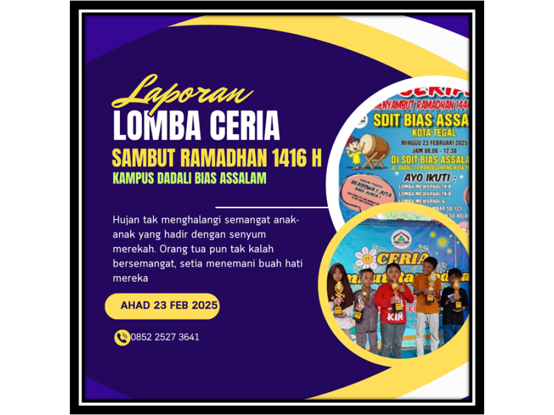Laporan  Lomba CERIA Menyambut Ramadhan 1446 H