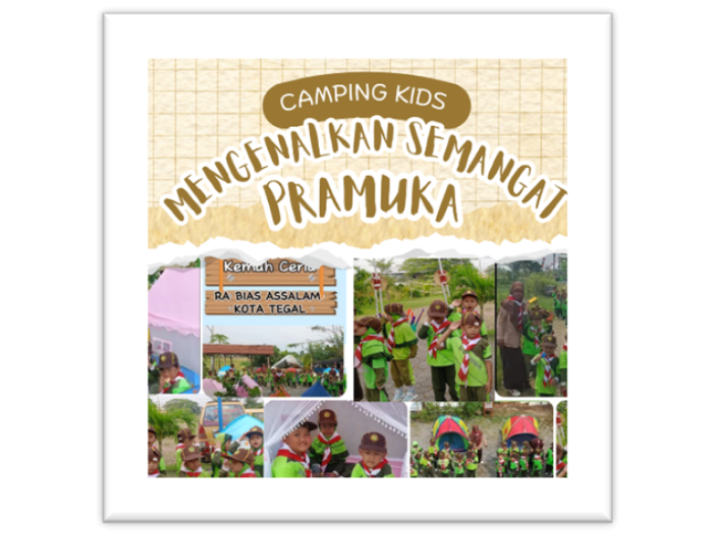 Camping Kids RA BIAS ASSALAM : Pramuka Sejak Dini