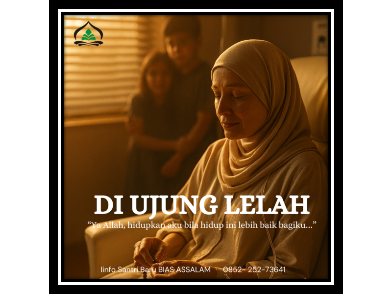 Di Ujung Lelah