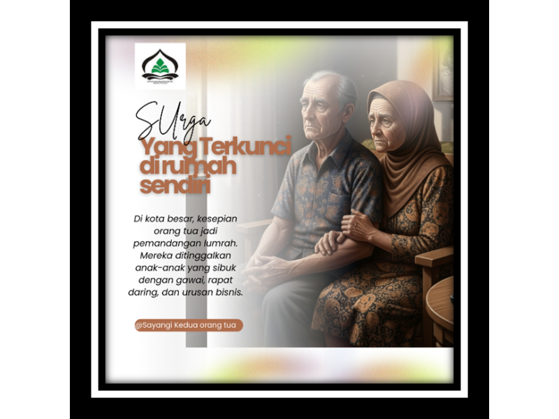 Surga yang Terkunci di Rumah Sendiri