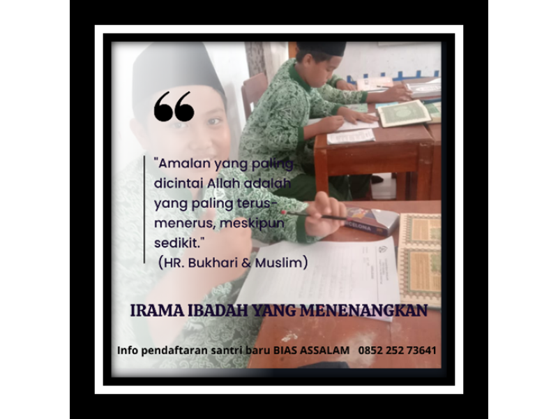 Irama Ibadah yang Menenangkan