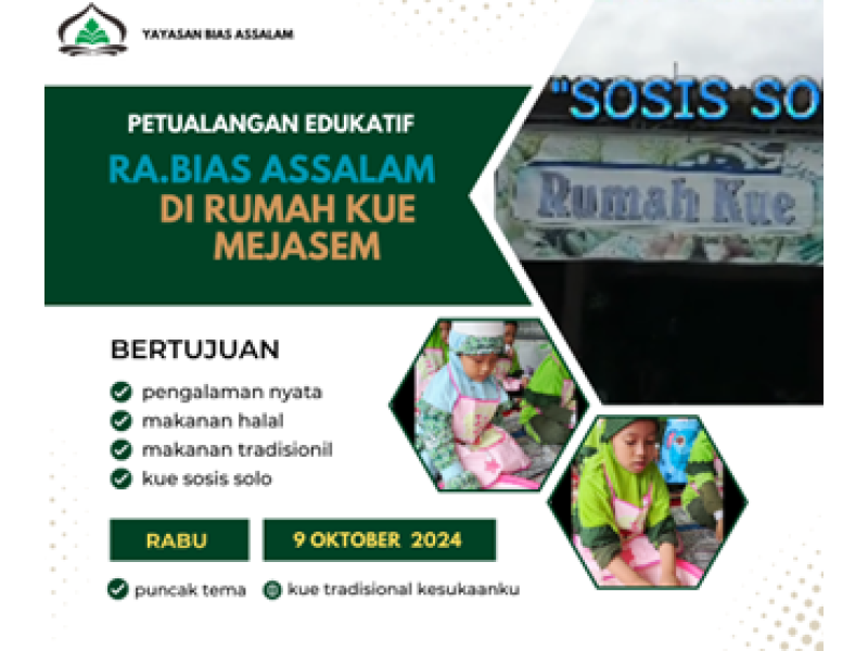 Petualangan Edukatif  Santri Ra Bias Assalam di Rumah Kue Mejasem