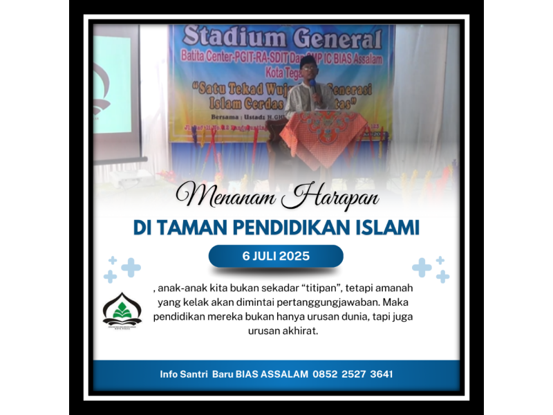 Menanam Harapan di Taman Pendidikan Islami