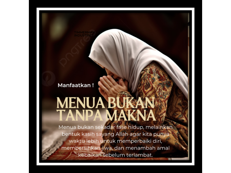 Menua Bukan Tanpa Makna