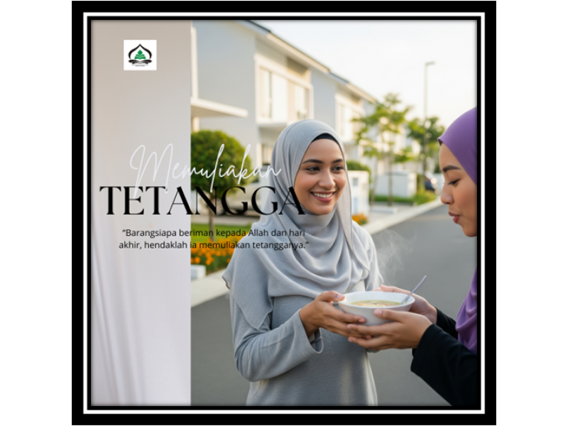 Tetangga: Cermin Keimanan Kita