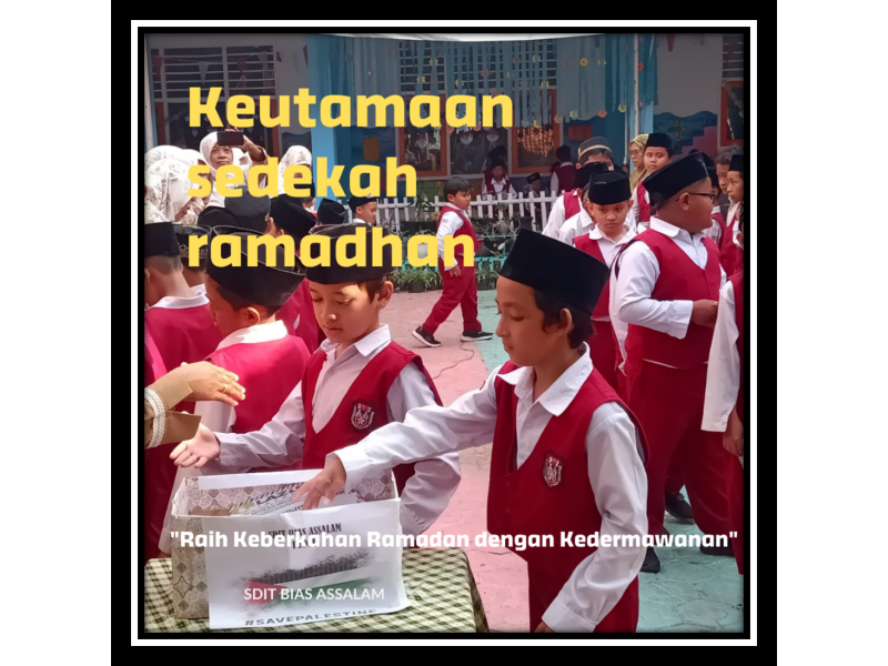 Keutamaan Sedekah di Bulan Ramadan