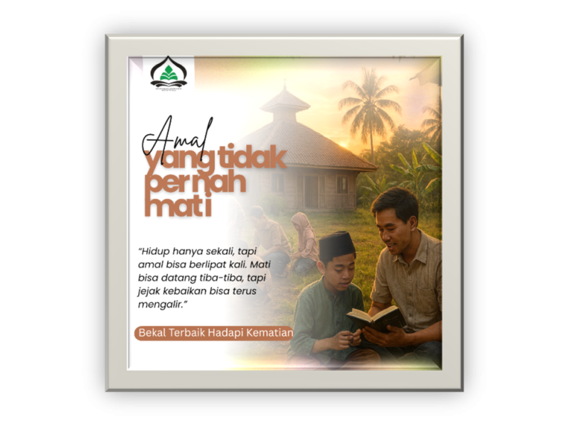 Amal yang Tak Pernah Mati