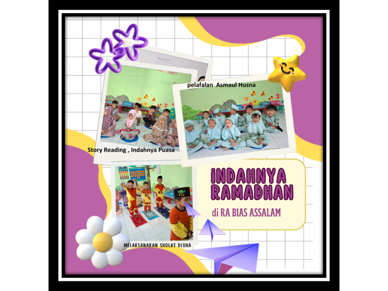 Indahnya Ramadan  di RA BIAS ASSALAM
