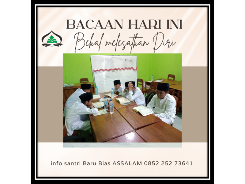 Bacaan Hari Ini, Bekal Melesatkan Diri