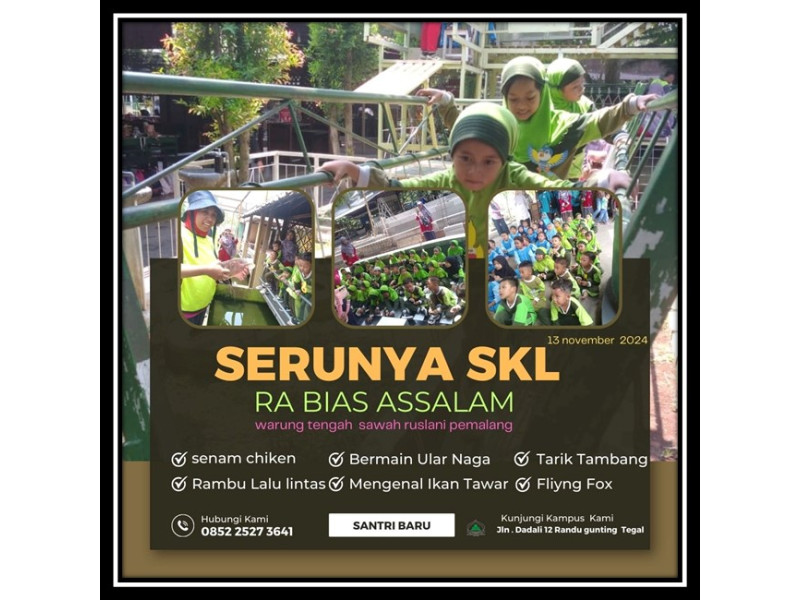 Serunya SKL RA BIAS ASSALAM
