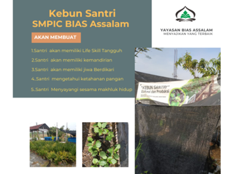 Kebun Santri  yang Bertumbuh Kasih Sayang