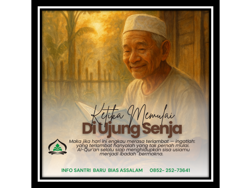 Ketika Memulai di Ujung Senja