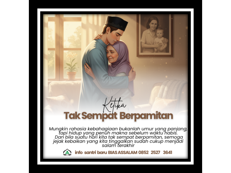 Ketika Tak Sempat Berpamitan